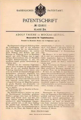 Original Patentschrift - A. Thieme in Mockau - Leipzig ,1900, Messerantrieb für Teig - Theilmaschine , Bäckerei , Bäcker