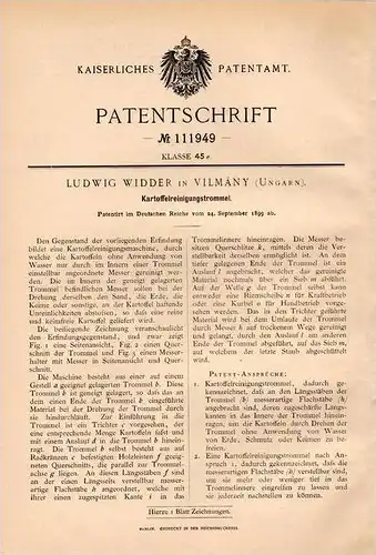 Original Patentschrift - L. Widder in Vilmány , Ungarn , 1899 , Kartoffel - Reinigungstrommel , Landwirtschaft , Agrar !