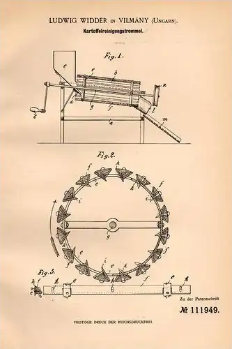 Original Patentschrift - L. Widder in Vilmány , Ungarn , 1899 , Kartoffel - Reinigungstrommel , Landwirtschaft , Agrar !