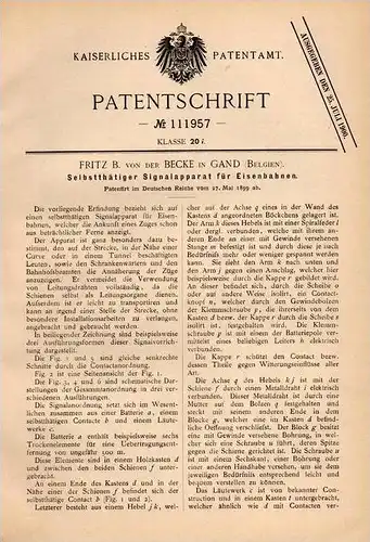 Original Patentschrift - Fritz B. von der Becke in Gand / Gent , 1899 , Signalapparat für Eisenbahn !!!