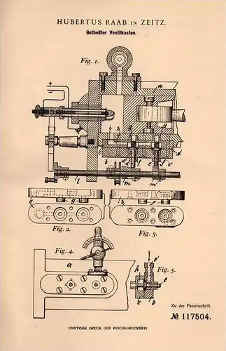 Original Patentschrift - Hubertus Raab in Zeitz , 1900 , Ventilkasten für Gas- und Benzinmaschinen !!!