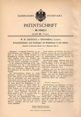 Original Patentschrift - W.H. Jandock in Spremberg , Lausitz , 1898 , Haken für Weberei , Weber , Webstuhl !!!