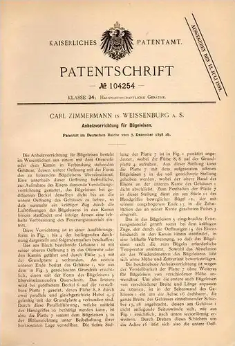 Original Patentschrift - C. Zimmermann in Weißenburg a.S., 1898 , Anheizer für Bügeleisen , Uhlstädt - Kirchhasel !!!