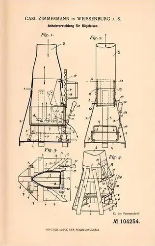 Original Patentschrift - C. Zimmermann in Weißenburg a.S., 1898 , Anheizer für Bügeleisen , Uhlstädt - Kirchhasel !!!