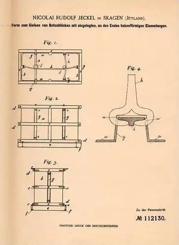 Original Patentschrift - N. Jeckel in Skagen , Danmark , 1899 , Form zum Giessen von Beton !!!