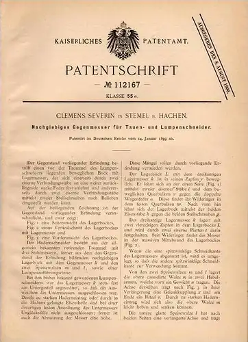 Original Patentschrift - Clemens Severin in Stemel b. Hachen / Sundern , 1899 , Gegenmesser für Tau- und Lumpenschneider