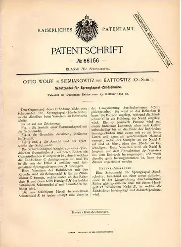 Original Patentschrift - O. Wolff in Siemianowitz b. Kattowitz , O.-Schl.,1891, Sprengkapsel - Schutznadel , Sprengstoff