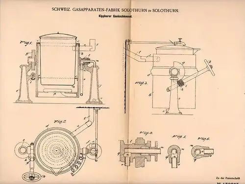 Original Patentschrift - Gasapparate - Fabrik in Solothurn , 1901 , kippbarer Gaskochkessel , Kessel !!!