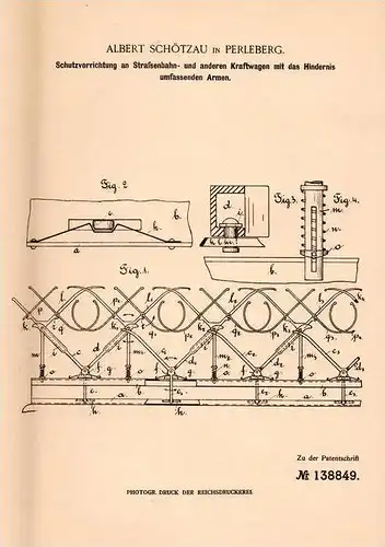 Original Patentschrift - Albert Schötzau in Perleberg , 1902 , Schutz an Straßenbahn , Eisenbahn , Motorwagen !!!