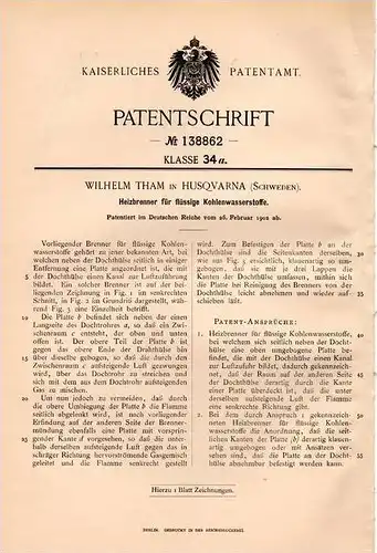 Original Patentschrift - W. Tham in Husqvarna , Schweden , 1902 , Heibrenner für Kohlenwasserstoff , Heizung !!!