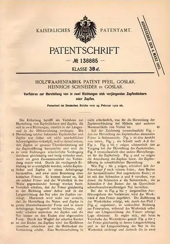 Original Patentschrift - Holzwaren Patent Pfeil in Goslar , 1902 , Herstellung von Zapfen , Tischler , Schreiner , Holz