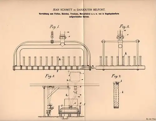 Original Patentschrift - Jean Schmitt in Danjoutin b. Belfort , 1901 , Apparat zum Bleichen und Trocknen von Garn !!!