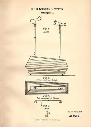 Original Patentschrift - C.L.B. Dressler in Stettin ,1892, Sarg für Scheintote , Tod , Friedhof , Bestattung , Bestatter