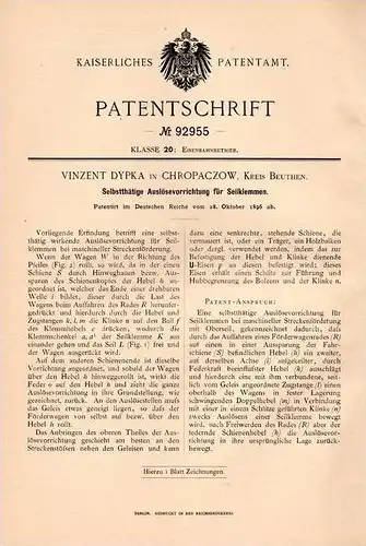 Original Patentschrift - V. Dypka in Chropaczow b. &#346;wi&#281;toch&#322;owice , Beuthen , 1896 , Apparat für Seilklem