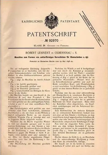 Original Patentschrift - R. Lehnert in Olbernhau i.S., 1896 , Maschine zum Formen von Riemenscheiben !!!