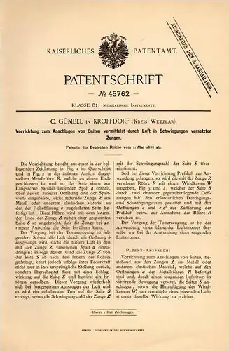 Original Patentschrift - C. Gümbel in Krofdorf b. Wettenberg , Kreis Wetzlar , 1888 , Apparat für Saiten - Instrumente !
