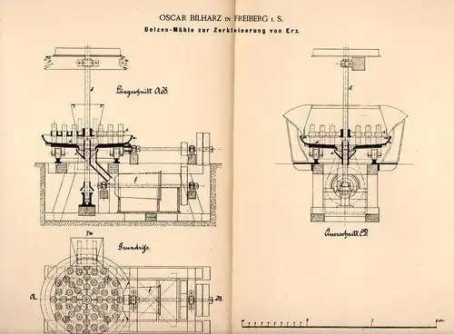 Original Patentschrift - Oscar Bilharz in Freiberg i.S., 1888 , Mühle für Erz , Bergwerk , Bergbau !!!