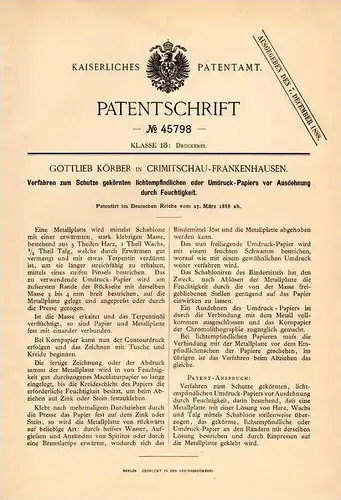 Original Patentschrift - Gottlieb Körber in Crimmitschau - Frankenhausen , 1888 , Schutz von lichtempfindlichen Papier !