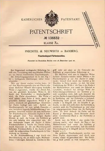 Original Patentschrift - Prechtel & Neuwirth in Bamberg , 1901 , Färbemaschine für Flaschenkapseln , Kronkorken !!!