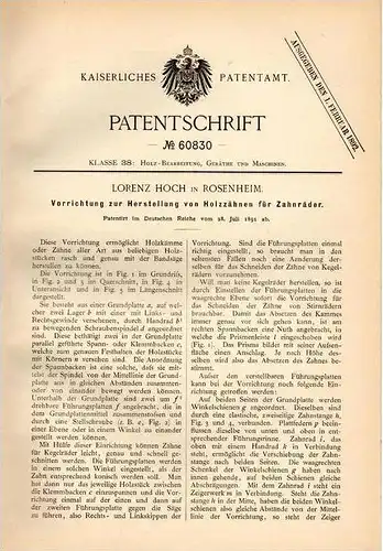 Original Patentschrift - Lorenz Hoch in Rosenheim , 1891 , Holzzähne für Zahnräder , Zahnrad !!!