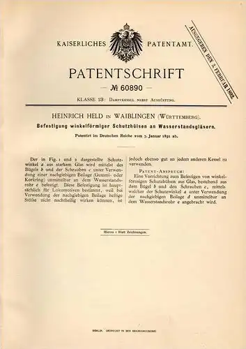 Original Patentschrift - H. Held in Waiblingen , Württ., 1891 , Wasserstandsgläser für Lokomotive !!!