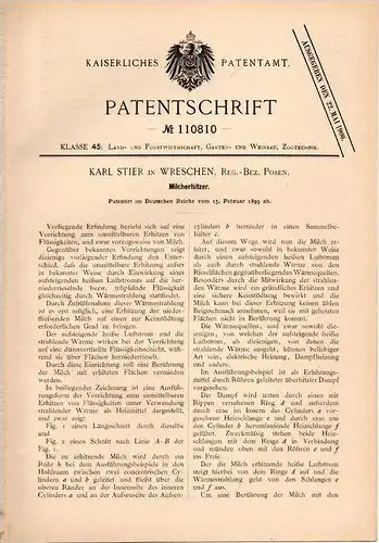 Original Patentschrift - Karl Stier in Wreschen / Wrze&#347;nia , Reg.-Bez. Posen , 1899 , Erhitzer für Milch !!!