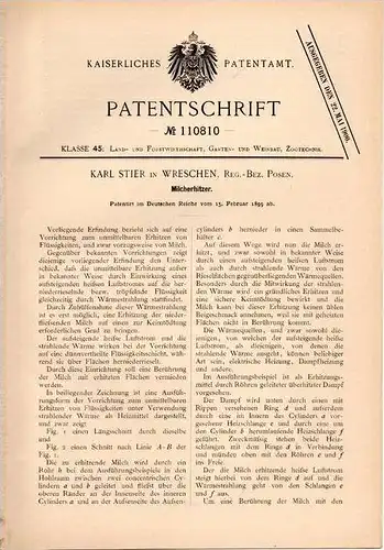 Original Patentschrift - Karl Stier in Wreschen / Września , Reg.-Bez. Posen , 1899 , Erhitzer für Milch !!!