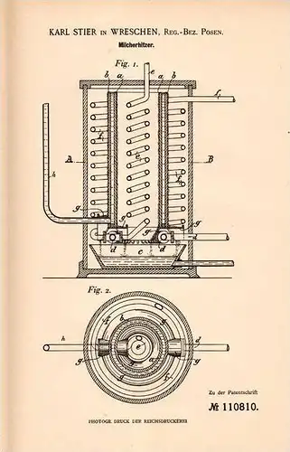 Original Patentschrift - Karl Stier in Wreschen / Wrze&#347;nia , Reg.-Bez. Posen , 1899 , Erhitzer für Milch !!!