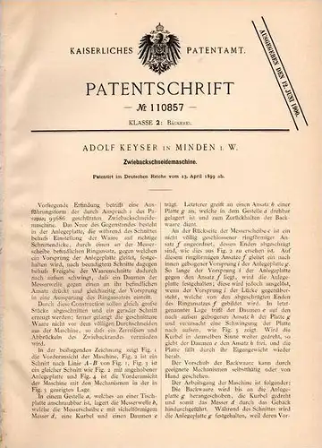Original Patentschrift - Adolf Keyser in Minden i.W. , 1899 , Zwieback - Schneidemaschine !!!