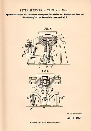 Original Patentschrift - P. Spengler in Trier a.d. Mosel , 1899 , Hydraulische Presse für Keramik !!!