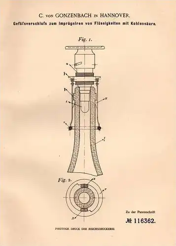 Original Patentschrift - C. von Gonzenbach in Hannover , 1900 , Gefäßverschluß zum Imprägnieren von Kohlensäure !!!