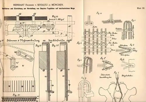 Original Patentschrift - Reinhart Freiherr von Seydlitz in München , 1889 , Herstellung von Smyrna - Teppich , Perser