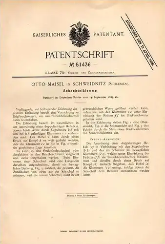 Original Patentschrift - Otto Maisel in Schweidnitz / Swidnica i. Schlesien , 1889 , Schachtelklemme , Streichholz !!!