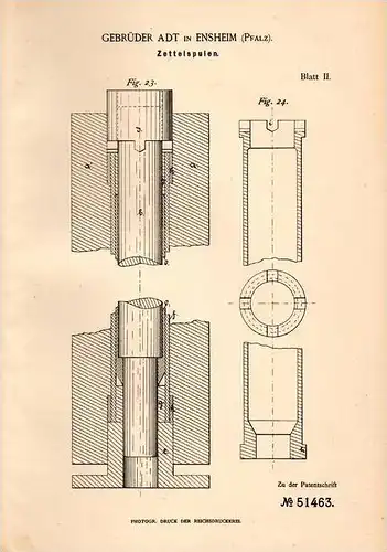 Original Patentschrift - Gebr. Adt in Ensheim b. Wörrstadt , Pfalz , 1889 . Zettelspulen !!!