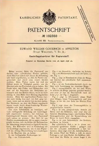 Original Patentschrift - E. Goodrich in Appleton , Wisconsin , 1898 . Centrifugalsortierer für Papier , Paper !!!