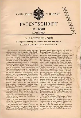 Original Patentschrift - Dr. K. Kostersitz in Wien , 1901 , Anzeigeapparat für Tennis !!!