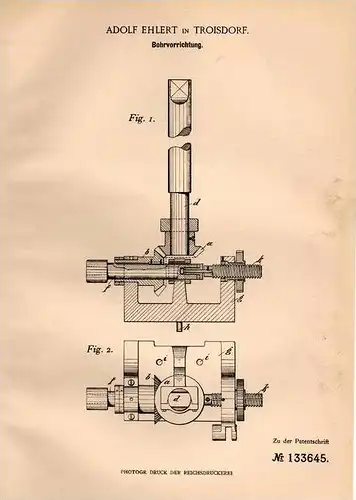 Original Patentschrift - A. Ehlert in Troisdorf , 1901 , Bohrvorrichtung , Bohrer , Bohrmaschine !!!