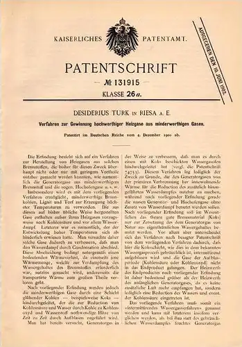 Original Patentschrift - Desiserius Turk in Riesa a.E. , 1900 , Gewinnung hochwertiger Heizgase !!!