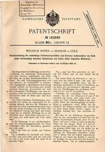 Original Patentschrift - W. Siepen in Horrem b. Cöln , 1904 , Trichterschachtofen zum Brennen von Kalk !!!