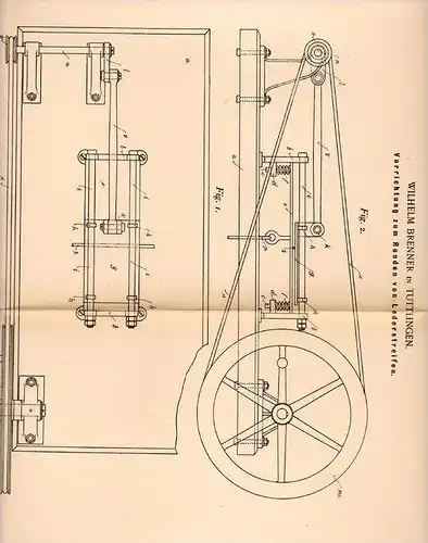 Original Patentschrift - W. Brenner in Tuttlingen , 1901 , Apparat für Lederstreifen , Leder !!!