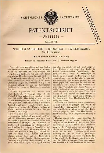 Original Patentschrift - W. Sandstede in Brockhof b. Zwischenahn , 1899 , Wurst - Bindeapparat , Fleischer , Fleischerei