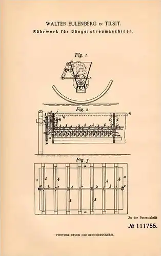 Original Patentschrift - W. Eulenberg in Tilsit , 1899 , Streumaschine für Dünger , Rührwerk , Landwirtschaft !!!