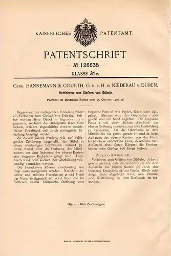 Original Patentschrift - Hannemann & Courth GmbH in Niederau b. Düren , 1900 , Gießen von Dübeln , Dübel !!!