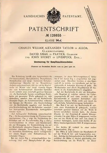 Original Patentschrift - C. Taylor und D. Smail in Alloa und Partick , 1900 , Steuerung für Dampfmaschine !!!
