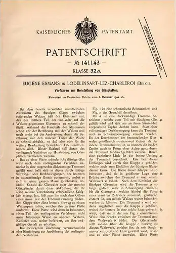 Original Patentschrift - Eugene Esmans in Lodelinsart lez Charleroi , Belgien , 1902, Herstellung von Glasplatten , Glas