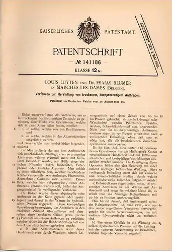 Original Patentschrift - L. Luyten und Dr. E. Blumer in Marches les Dames , 1900 , Herstellung von trockenem Anthracen !