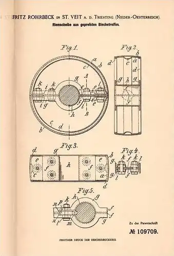 Original Patentschrift - F. Rohrbeck i. St. Veit b. Berndorf a.d. Triesting , 1899 , Riemenscheibe aus gepresstem Blech