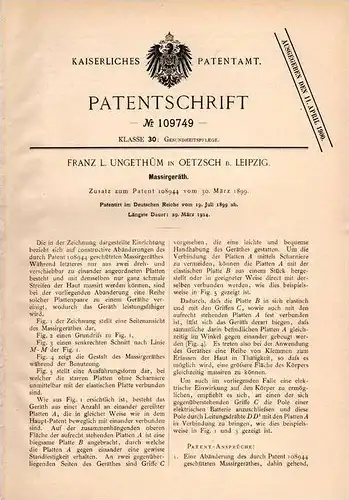 Original Patentschrift - F.L. Ungethüm in Oetzsch b. Markkleeberg , 1899 , Massage - Gerät , Massieren !!!