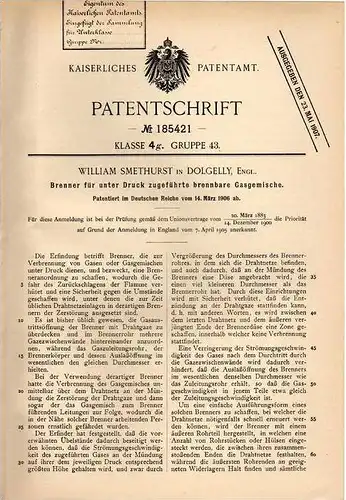 Original Patentschrift - W. Smethurst in Dolgelly b. Gwynedd , 1906 , Brenner für brennbare Gase !!!