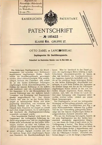 Original Patentschrift - Otto Zabel in Langenbielau / Bielawa , 1906 , Dephlegmator für Destillierapparate !!!